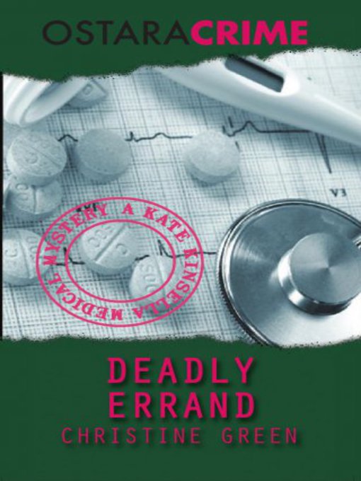 Title details for Deadly Errand by Christine Green - Available